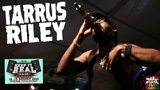 Tarrus Riley  Getty Getty  Human Nature  Contagious  Keep It Real Jam 2016 [upl. by Gerkman241]