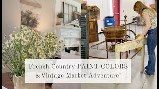 Charming FRENCH COUNTRY PAINT COLORS amp Vintage Market Adventure Shop with Me [upl. by Are726]