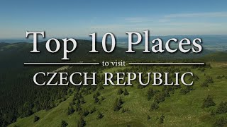 Top 10 Places to Visit in Czech Republic [upl. by Ailehs447]