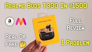 Realme Buds T300 Full Review  The Best TWS Under ₹2000 In 2024  Realme T300 In 1200 [upl. by Airdua]