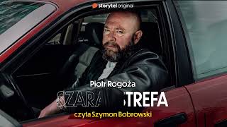 SZARA STREFA Czyta Szymon Bobrowski [upl. by Mor77]