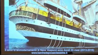 2016  I segreti dellAmerigo Vespucci [upl. by Gamal]