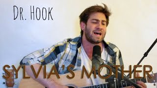 Dr Hook  Sylvias Mother Cover [upl. by Trainor541]