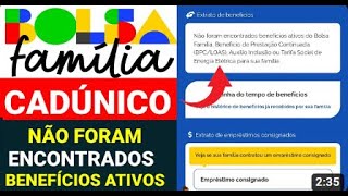 ⚠️CADASTRO ÚNICO NÃO FORAM ENCONTRADOS BENEFÍCIOS ATIVOS do BOLSA FAMÍLIA [upl. by Enid679]