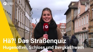 HÄ Das Straßenquiz Von Hugenotten über das Schloss Erlangen bis hin zur Bergkirchweih [upl. by Notneuq]