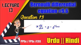 Bernoulli differential equation with examples mathematical method 96 Question number 13 [upl. by Driscoll50]