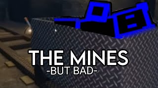 The Mines But Bad Roblox Obby Creator [upl. by Fessuoy]