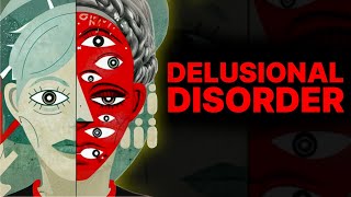 What Delusional Disorder REALLY Is And Isn’t [upl. by Peterson]