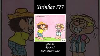 Tirinhas da Turma da Mônica nº 777  Gibis do Rapha 2 [upl. by Madra828]