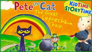 Pete the Cat The Great Leprechaun Chase  St Patricks Day Read Aloud 🍀 [upl. by Placidia385]