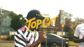 Footsie feat D Power amp Brakeman  Top Cat Official Music Video [upl. by Birch]