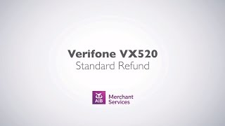 VeriFone VX520  Performing a Refund  AIB Merchant Services [upl. by Atiana]