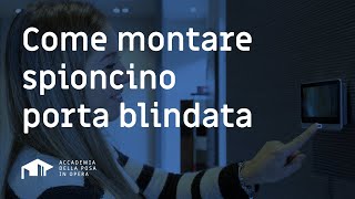 COME MONTARE SPIONCINO PORTA BLINDATA La Guida Definitiva [upl. by Dynah]