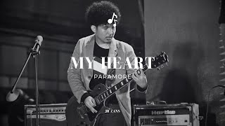 My Heart  Paramore  Guitar Cover [upl. by Doelling]