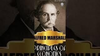 Alfred Marshall  a pioneer in economics [upl. by Seto]