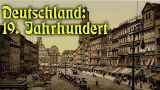 Deutsche Geschichte Deutschland 19 Jahrhundert [upl. by Halima536]