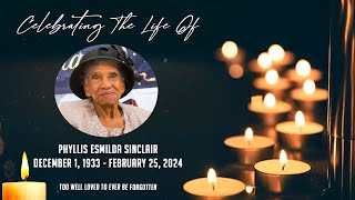 Celebrating the Life of Phyllis Esmilda Sinclair [upl. by Kiyoshi]