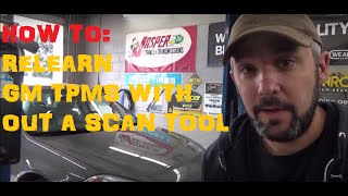 How To Reprogram  ReLearn TPMS On GM Vehicles [upl. by Akkin457]