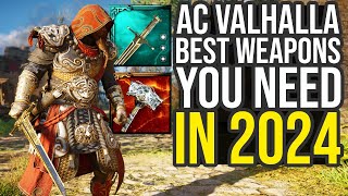 Assassins Creed Valhalla Best Weapons You Need To Get In 2024 AC Valhalla Best Weapons [upl. by Manda]