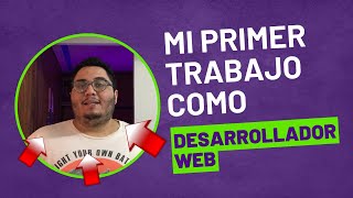 Mi primer trabajo como PROGRAMADOR WEB JR 💻  Como conseguí mi primer trabajo como programador 2023 [upl. by Saphra]