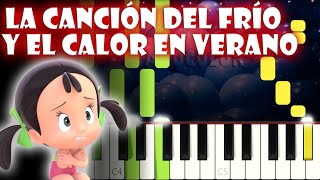 La Canción del Frío y el Calor en Verano  Piano Cover  Tutorial  Karaoke [upl. by Fielding]