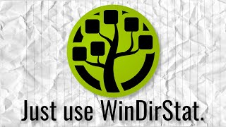 Just use WinDirStat [upl. by Leemaj]