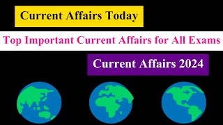 Current Affairs Today [upl. by Ervin]