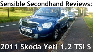 Sensible Secondhand Reviews 2011 Skoda Yeti 12 TSI S  Lloyd Vehicle Consulting [upl. by Hillel]