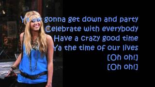 Hannah Montana Forever  GONNA GET THIS Featuring Iyaz lyrics [upl. by Aholla]