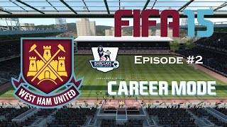 FIFA 15 West Ham United  Career Mode  2 LONDON DERBY SEASON OPENER [upl. by Merideth]