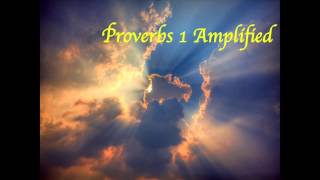 Proverbs 1 Amplified Version  AUDIOBOOK [upl. by Doll354]