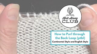 How To Purl 2 Together Through Back Loops p2togtbl [upl. by Biagi]