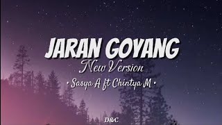 Jaran Goyang New Version  Sasya A ft Chintya M ra bakal sayang atiku kebal pelet  Lirik Lagu🎵 [upl. by Henriette]