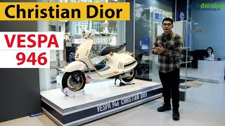 Hàng độc cho đại gia VESPA 946 Christian Dior  xe tay ga đắt nhất Việt Nam giá gần 700 triệu [upl. by Sapphera]