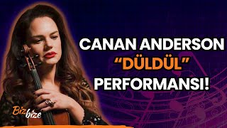 Canan Andersondan quotDüldülquot Keman Performans [upl. by Ellersick]