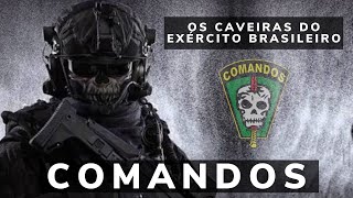 COMANDOS DO EXÉRCITO BRASILEIRO  FACA NA CAVEIRA  FORÇAS DE OPERAÇÕES ESPECIAIS [upl. by Jackie]