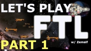 Lets Play FTL  Part 1  Game 1 Sector 1 [upl. by Madel]