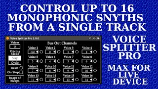 Control up to 16 Monophonic Synths Polyphonically Voice Splitter Pro Demo [upl. by Lledra771]