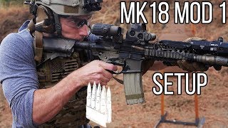 MK18 Mod 1  SBR Setup 2017 edition [upl. by Gwenny323]