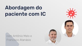 Abordagem do paciente com IC [upl. by Ahseik]