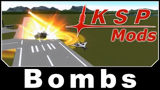 KSP Mods  Bombs [upl. by Soutor]