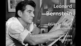 Leonard Bernstein Divertimento for Orchestra Roman Moiseyev [upl. by Casaleggio]