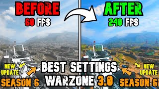 BEST PC Settings for Warzone 3 SEASON 6 Optimize FPS amp Visibility [upl. by Mckenzie]