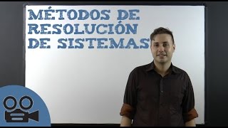 SISTEMAS DE ECUACIONES  LOS 3 MÉTODOS EXPLICADOS [upl. by Adlee]