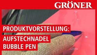 GRÖNER  Werkzeug  Produktvorstellung Aufstechnadel Bubble Pen  ToolsuNeed [upl. by Strader]