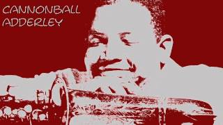 Cannonball Adderley  This here [upl. by Lladnor]