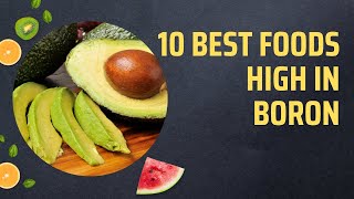 10 Best Foods High in Boron [upl. by Anaicul]