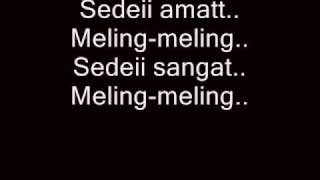 melingmeling siap ander lirik [upl. by Freddy]