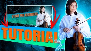 VIOLIN TUTORIAL  Etude for violin Lyrical violin by ASviridova  BEGINNERS LEVEL  CLOSE UP [upl. by Alethea]