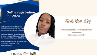 UNISA REGISTRATION 2024  FINAL YEAR LLB Prerequisites Override  unisa [upl. by Atteiluj]